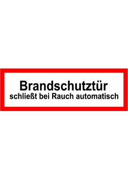 Brandschutz - "Brandschutztür schließt bei Rauch automatisch"