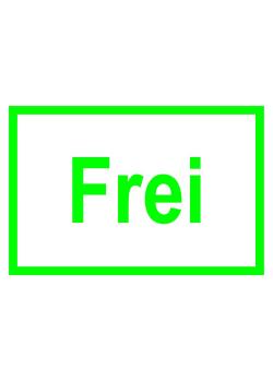 Hinweisschild "Frei" 20x30cm/30x45cm