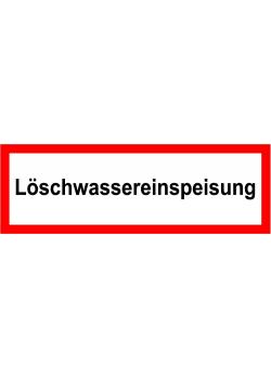 Brandschutz -  "Löschwassereinspeisung"