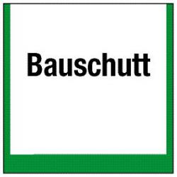 Umweltschild "Sammelbehälter für Bauschutt" - 5 bis 40cm