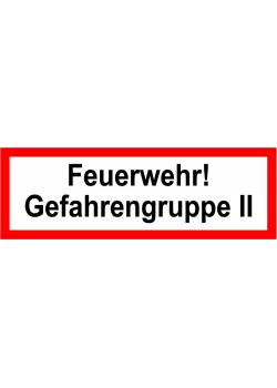 Brandschutz - "Feuerwehr! Gefahrengruppe II"