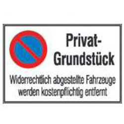 Parkverbotschild "Privat-Grundstück" - Aluminium - Höhe 400 mm - Breite 600 mm