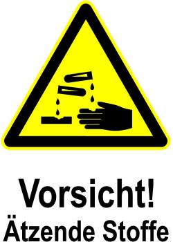Warnschild - Vorsicht! Ätzende Stoffe