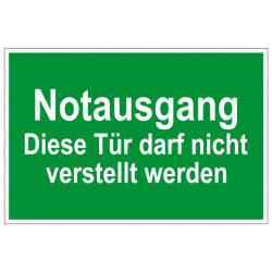 Fluchtwegzeichen "Notausgang Diese Tür darf nicht verstellt werden" 20x30cm/30x40cm