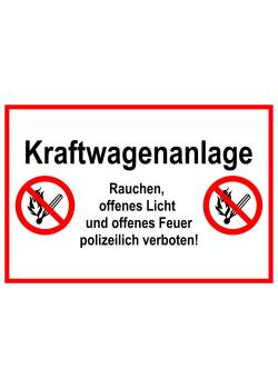 Warnschild "Kraftwagenanlage" 20x30cm/30x45cm