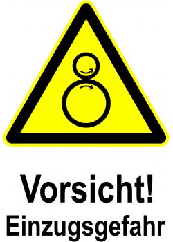 Warnschild - Vorsicht! Einzugsgefahr