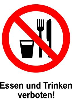 Verbotsschild - "Essen und Trinken verboten!" 20x30cm / 30x45 cm