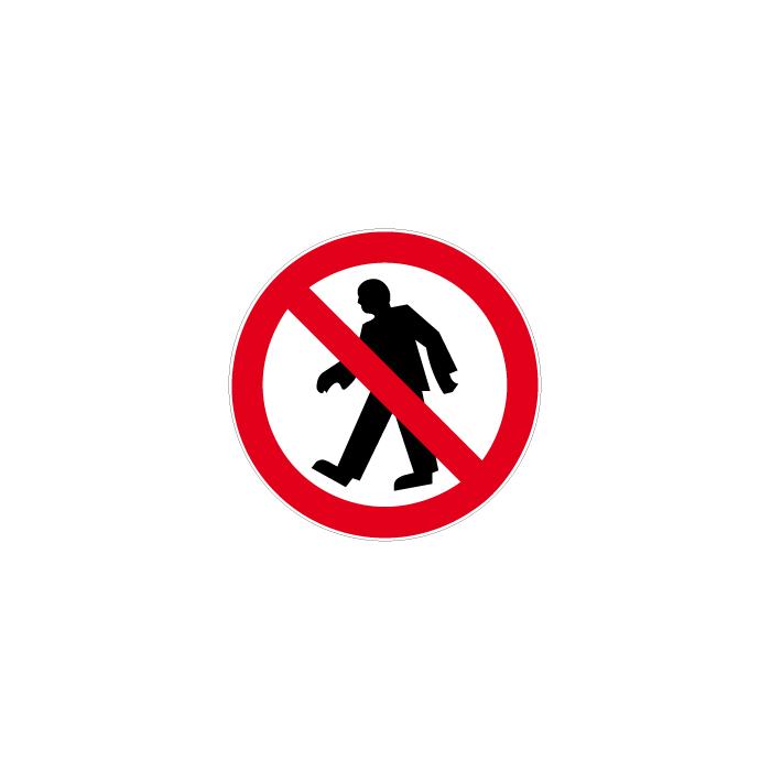 Prohibition sign "For pedestrians forbidden" - Ø 5 to 40 cm