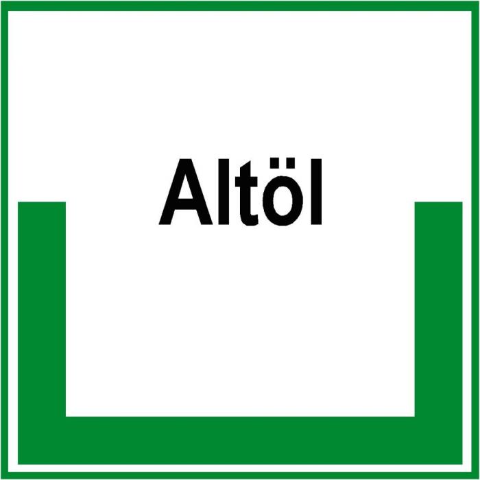 Umweltschild "Sammelbehälter für Altöl" - 5 bis 40cm