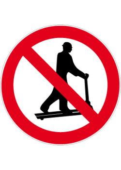 Znak zakazu - "Zakaz stosowania wózków podnośnikowych" - średnic 5-40cm