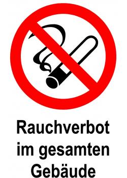 Verbotsschild - "Rauchverbot im gesamten Gebäude" - 20x30c m / 30x45cm
