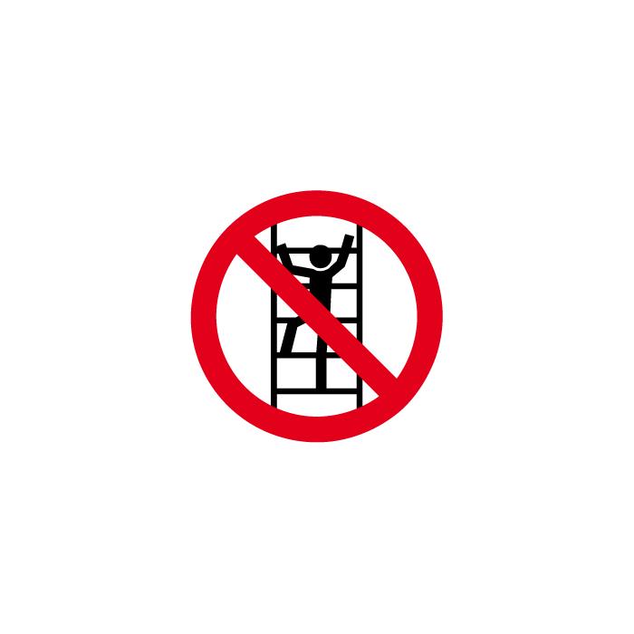 Znak zakazu - "Zakaz używania drabiny przez osoby nieupoważnione"  średnica od 5 do 40 cm