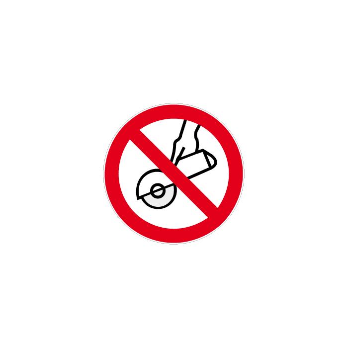 Verbotszeichen - "Nicht zul. für handgeführtes Schleifen" - Ø 5-40cm
