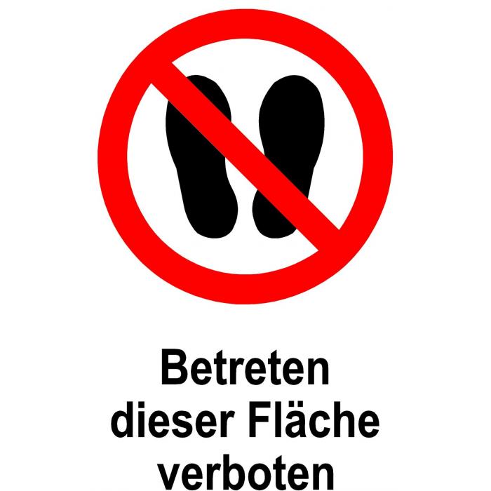 Verbotsschild -"Betreten dieser Fläche verboten" 20x30cm / 30x45cm