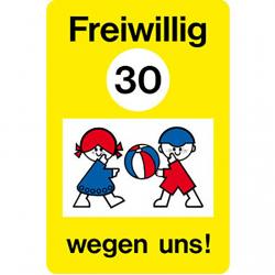 Spielplatzschild "Freiwillig 30 wegen uns!" - 30 x 45cm - abgerundete Ecken