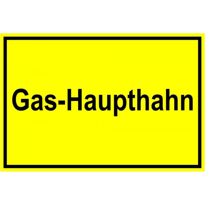 Warnschild - "Gas Haupthahn" - 20x30cm/30x45cm