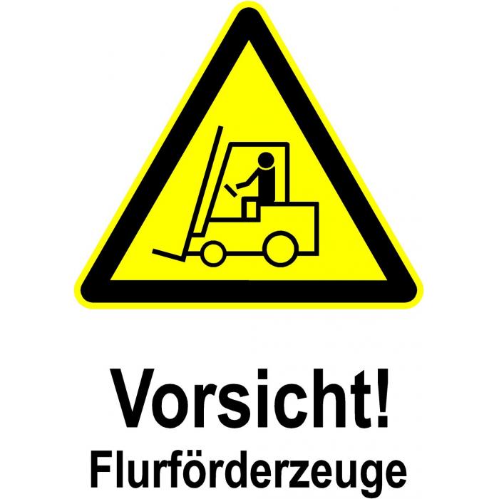 Warnschild - Vorsicht! Flurförderfahrzeuge