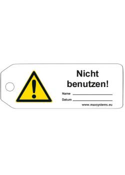 Sicherheitsschilder "Nicht benutzen!" Material - Kunststoff