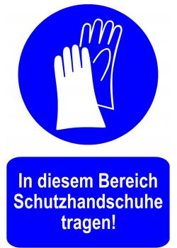 Gebotsschild - "In die. Bereich Schutzhandschuhe tragen" - 20x30cm/30x45cm