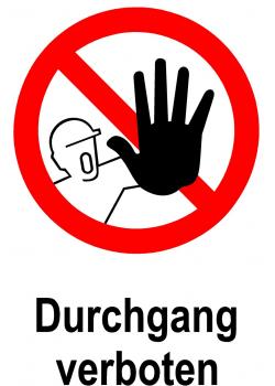 Verbotsschild - "Durchgang verboten" - 20x30cm / 30x45cm