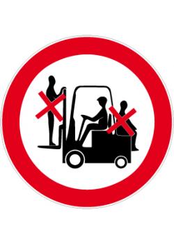 Prohibition sign "Climbing onto the forklift forbidden"- diameter 5 to 40 cm