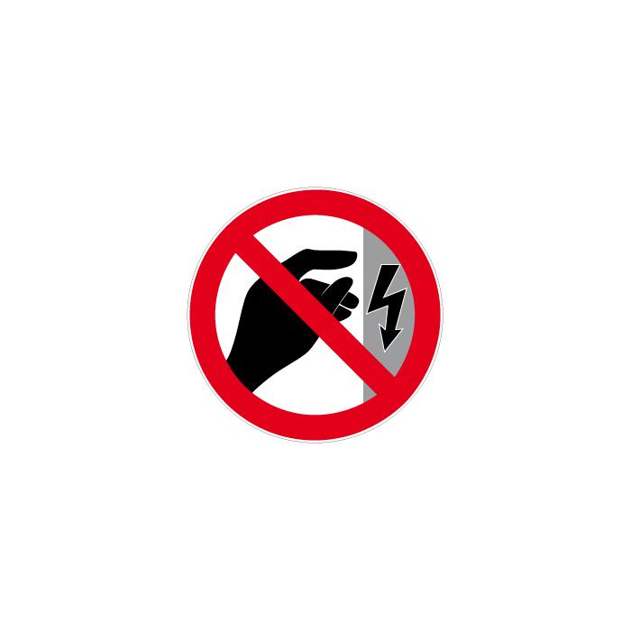 Znak zakazu - "Nie dotykać urządzenie pod napięciem" - średnica od 5 do 40 cm