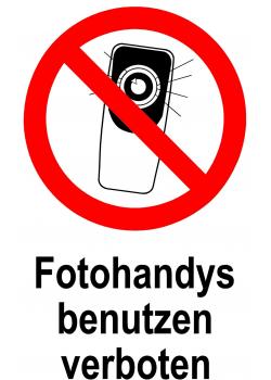 Verbotsschild - "Fotohandys benutzen verboten"